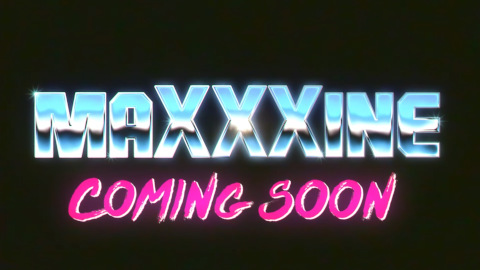 MaXXXine