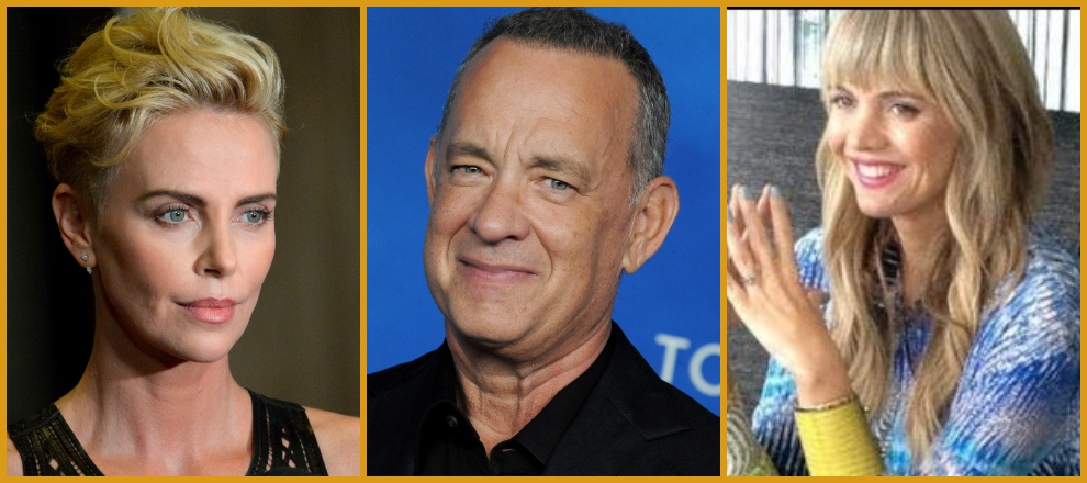 Charlize Theron, Tom Hanks, Sophia Banks